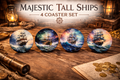 Majestic Tall Ships – 4 Coaster Set